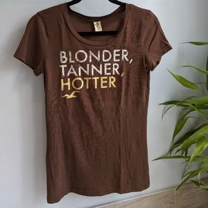 Blonder Tanner Hotter Hollister Tee